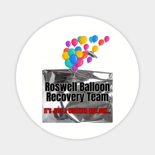 Roswell Balloon Recovery Team Magnet